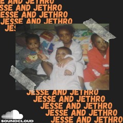 Jesse and Jethro
