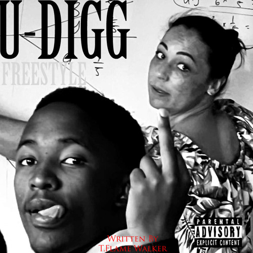 U-Digg [Freestyle]