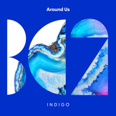 Around Us - Indigo (Original Mix)