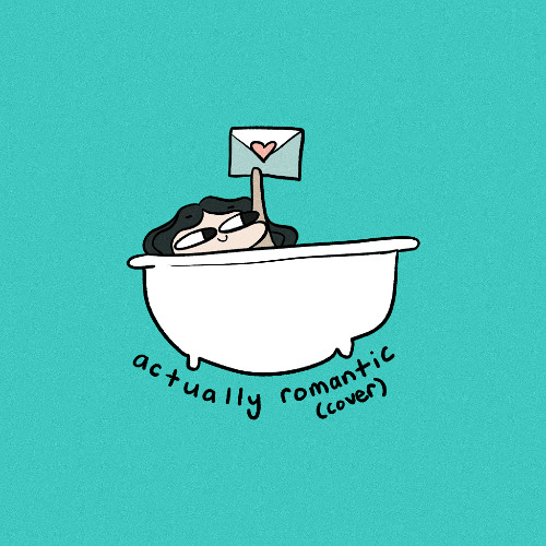 Actually Romantic (Taylor Swift Cover)