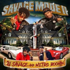 Running Late Remix - 21 Savage