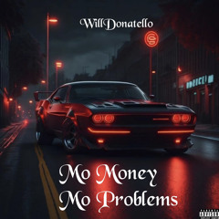 Mo Money Mo Problems Remix