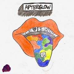 AFTERGLOW [prod. by BETTERTHOUGHT]
