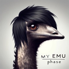 My Emu Phase (Tasty Noodles 2024)