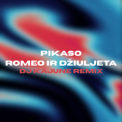 PIKASO - Romeo ir Džiuljeta (dj kajune remix)