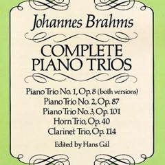download KINDLE ✔️ Complete Piano Trios (Dover Chamber Music Scores) by  Johannes Bra