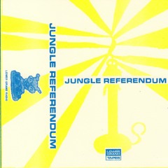 Jungle Referendum - Dj Les Detrismental