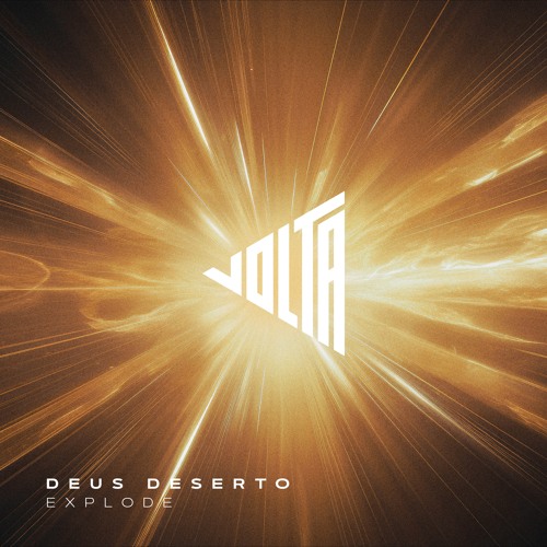 Deus Deserto - Explode feat. S.A.A.D & SwayDee