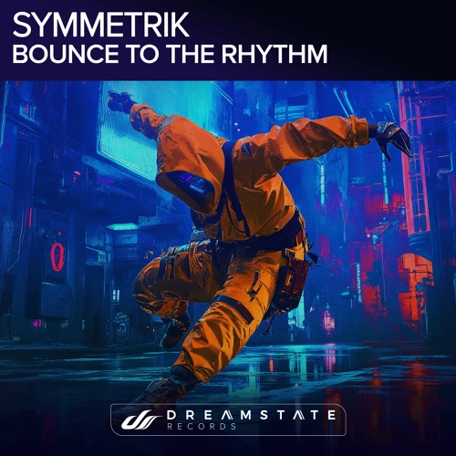 Artwork for the song Symmetrik - Bounce To The Riddim by Dreamstate Records on Next Sound