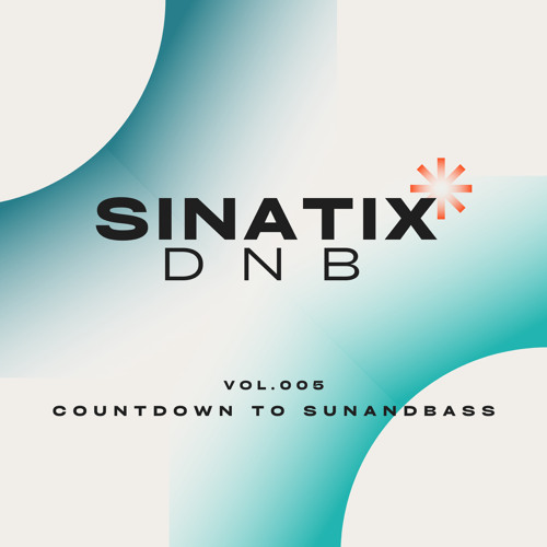 SINATIX MIX #005: Countdown to SUNANDBASS
