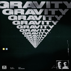 M-22 - Gravity (feat. Rhea Melvin)