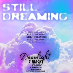 Ment To Be (Missing Piece) - Deeplight (NEW)