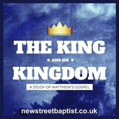 Sunday Gathering: The King and his Kingdom #61 (Matt. 22:15-46) - Richard Williams
