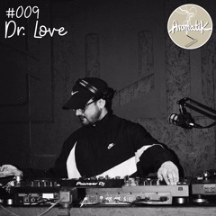 Aromix #009 / Dr. Love
