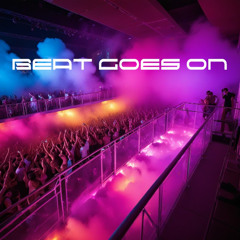 The Beat Goes On