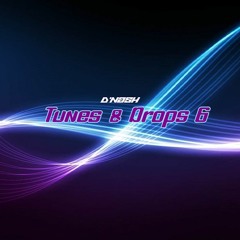 Tunes & Drops 6