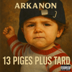 Treize piges plus tard