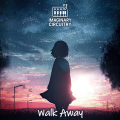 Walk Away