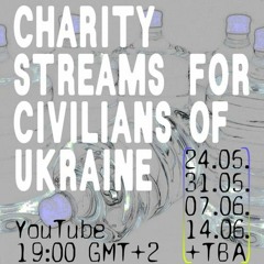 mix for kiiberborea 🌱 Charity Streams for Civilians of Ukraine