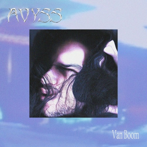 AVYSS mix 03 : Van Boom