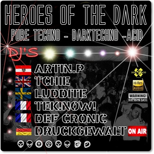 Druckgewalt @ The Heroes Of The Dark ( Dark to Industrial Techno )