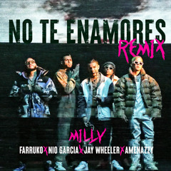 No Te Enamores (Remix) [feat. Amenazzy & Jay Wheeler]