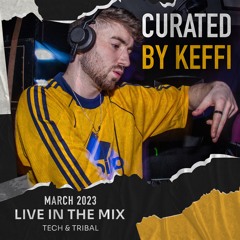 Curated By KEFFI | March 2023 (Tech & Tribal)