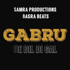 Gabru De Dil DI Gal