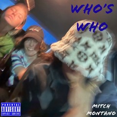 WHO'S WHO - Mitch Montano