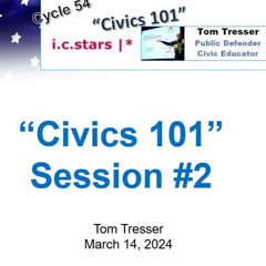 i c stars Cycle 54 "Civics 101" - Session 2