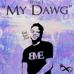 My Dawg ( Dedication to Munch Dawg )