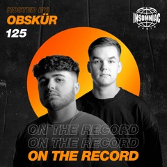 Obskür - On The Record #125