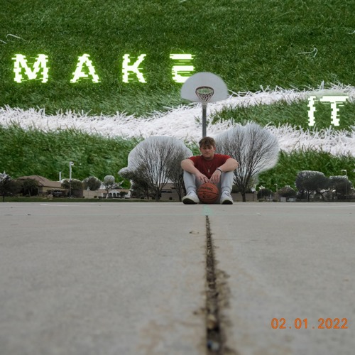 Make it