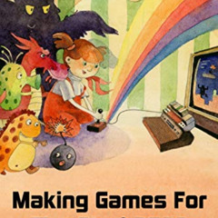 [Read] EPUB ✔️ Making Games for the Atari 2600 by  Steven Hugg EBOOK EPUB KINDLE PDF