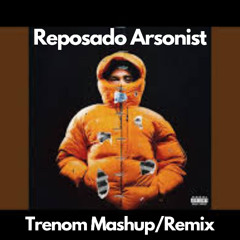 Benny Jamz, Gilli, NODE & Sivas vs. NOME. - Reposado Arsonist Oui (Trenom Mashup/Remix)