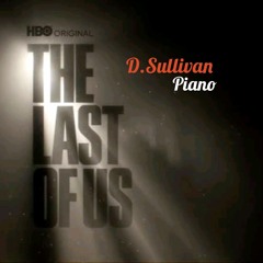 The Last Of Us Theme - Piano Cover