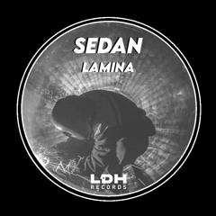 Sedan - IFTT (LDHD010) [FKOF Premiere]