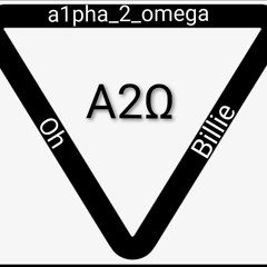 Α2Ω - Oh Billie.