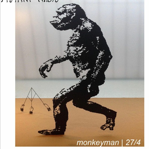 Monkeyman [27/4 Takeover]