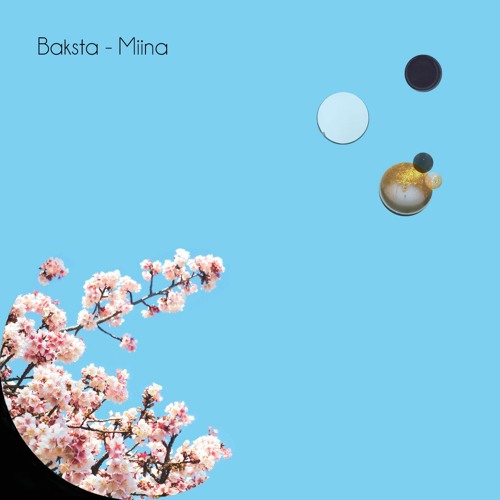 Baksta - Miina (Original Mix)