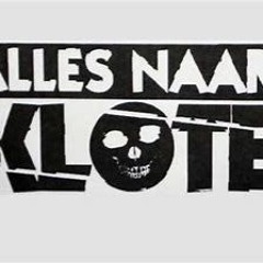alles naar de klote