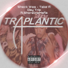 shoreline Mafia - Take A Day Trip