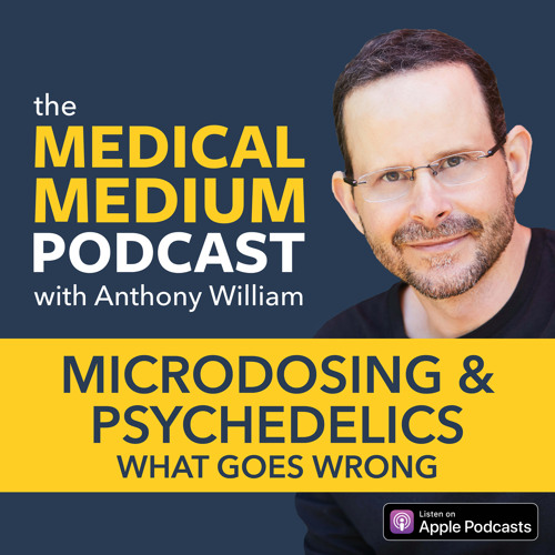 039 Microdosing & Psychedelics: What Goes Wrong