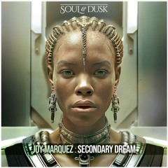 Joy Marquez - Secondary Dream
