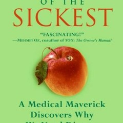[FREE] EBOOK 📝 Survival of the Sickest: A Medical Maverick Discovers Why We Need Dis