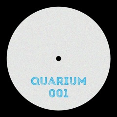 PREMIERE: Quarium - Yourz [QUARIUM001]