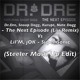 on Dr.Dre, Snoop Dogg - The Next Episode Vs Lil'M, JOK - Super Sonic (Steeler Mash Up Edit)