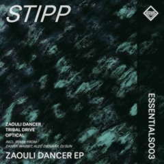 ESSENTIALS003 - STIPP -ZAOULI DANCER EP - OTIUM RECORDS