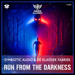 Symbiotic Audio & De Klassiek Fabriek - Run from the darkness