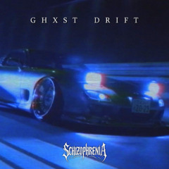 GHXST DRIFT